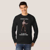 Een echt overdreven Man T-shirt (Voorkant volledig)