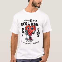 Een echte man, grapje t-shirt