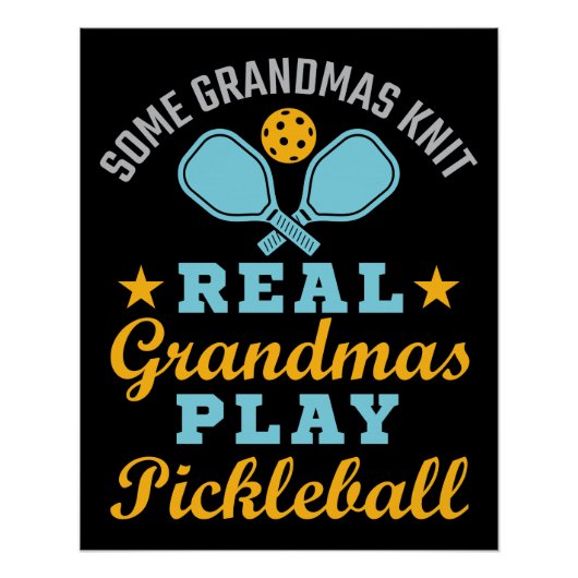 Een echte oma Knit Real Grandmas Play Pickleball Perfect Poster (Voorkant)