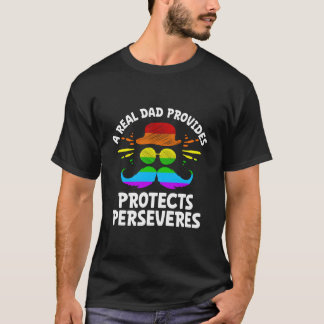 Een echte vader zorgt voor, beschermt, volhardt, p t-shirt