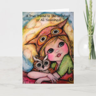 Een echte vriend is de grootste van alle zintuigen kaart