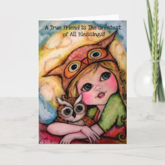 Een echte vriend is de grootste van alle zintuigen kaart