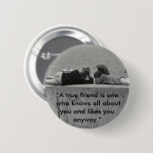 Een echte vriend ronde button 5,7 cm (Voorkant /achterkant)