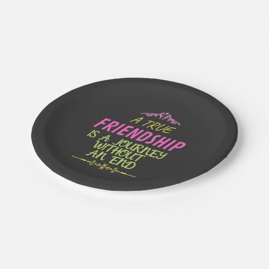 Een echte vriendschap is een reis zonder einde papieren bordje (Gekanteld)