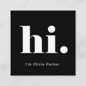 Een eenvoudige Hallo | Vette en moderne typografie Vierkante Visitekaartje (Voorkant)