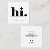 Een eenvoudige Hallo | Vette en moderne typografie Vierkante Visitekaartje (Voorkant / Achterkant)