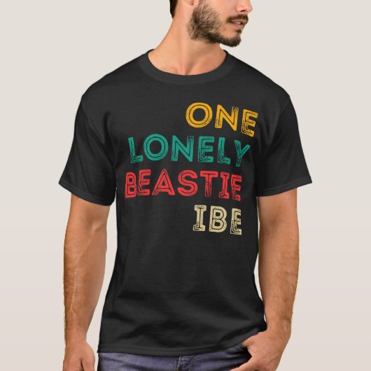 Een eenzame Beastie zal ik zijn T-shirt (Voorkant)