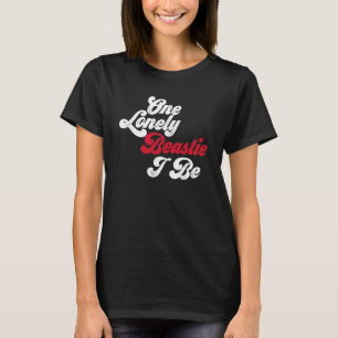 Een eenzame Beastie zou ik zijn. T-shirt