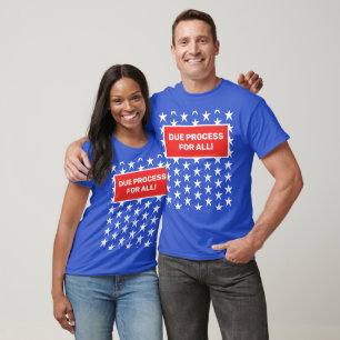 EEN EERLIJK PROCES VOOR IEDEREEN! T-SHIRT
