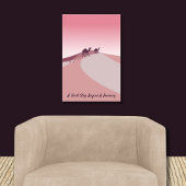 Een eerste stap begint een reis, Desert Pink Art Poster