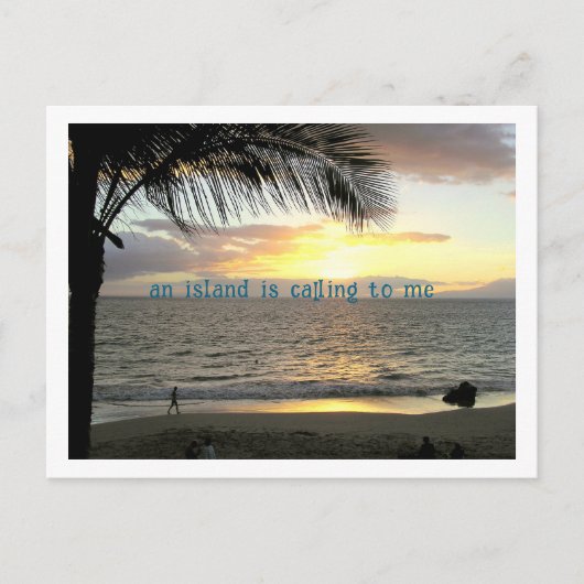 "Een eiland roept me" Lone Walker op het strand Briefkaart (Voorkant)