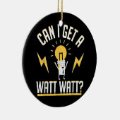 Een elektricien kan ik een watt krijgen keramisch ornament (Rechts)