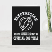 Een elektricien omdat superheld geen baan is kaart (Voorkant)