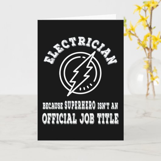 Een elektricien omdat superheld geen baan is kaart (Gele Bloem)