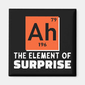 Een element van verrassing chemie grappige student magneet (Voorkant)