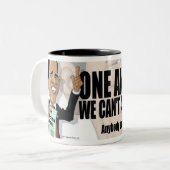 "Eén en klaar!" Nobama Obama Coffee Mok (Voorkant links)