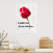 Een enkel roos voor je met liefde... poster (Keuken)
