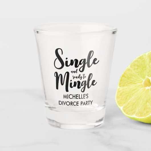 Eén enkele en klaar om scheidingspartij te verenig shot glas (Voorkant)