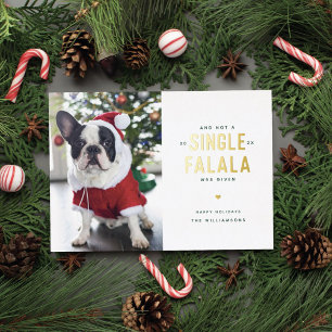 Een enkele Falala Grappige Hond Folie Kerstkaart Feestdagenkaart