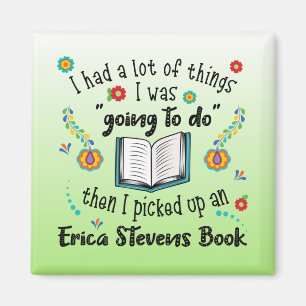 Een Erica Stevens boek opgehaald Magneet