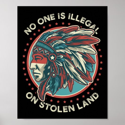 Een ervan is illegaal op gestolen land Anti Trump  Poster (Voorkant)
