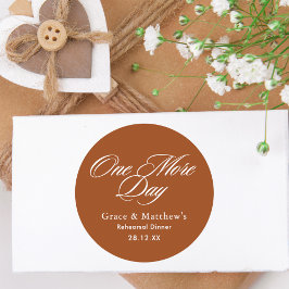 Eén extra dag Rehearsal Dinner Terracotta Favor Ronde Sticker