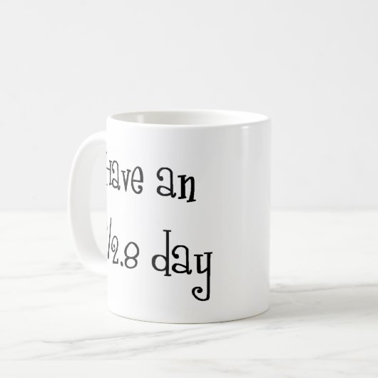 een f/2,8-dag hebben koffiemok (Voorkant links)