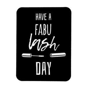 Een Fabu Lash-dag Magneet