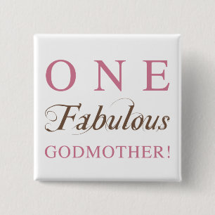 Eén Fabulous Godmoeder Gifts Vierkante Button 5,1 Cm