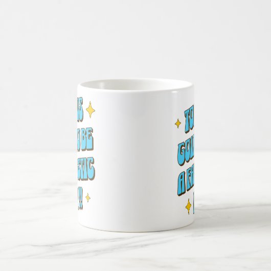 Een fantastische dag koffiemok (Center)