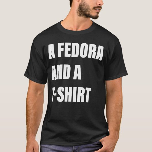 Een Fedora en een krimpen T-shirt (Voorkant)