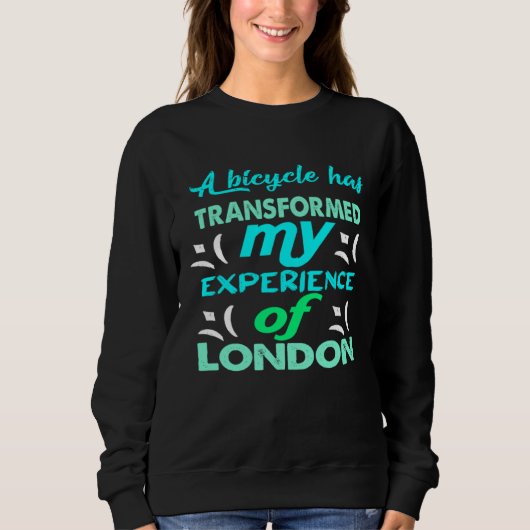 Een fiets heeft mijn ervaring van Londen getransfo Trui (Voorkant)