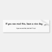 Een fijne dag bumpersticker (Voorkant)