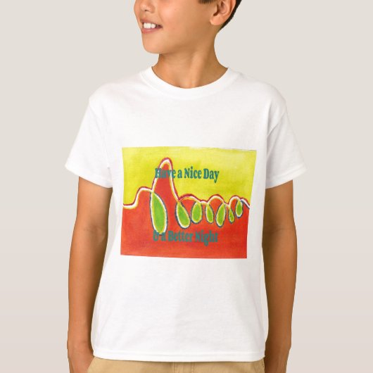 Een fijne dag en een betere nacht met dankbaarheid t-shirt (Voorkant)