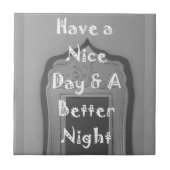 Een fijne dag en een betere nacht met dankbaarheid tegeltje (Voorkant)