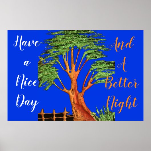 Een fijne dag en een betere nacht poster (Voorkant)