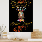 Een fijne dag en een betere nachtelijke zomertijd poster (Keuken)