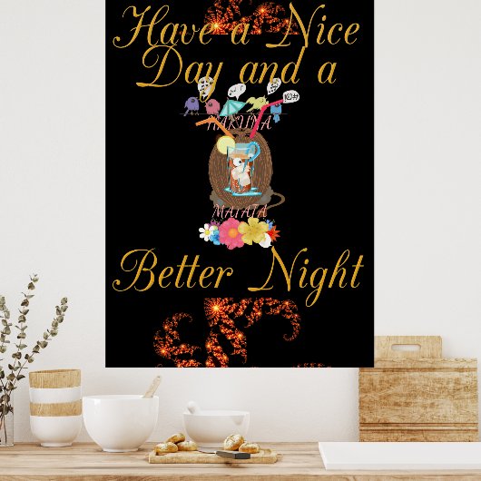 Een fijne dag en een betere nachtelijke zomertijd poster (Keuken)