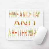 Een fijne dag muismat (Met muis)