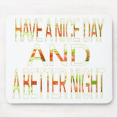 Een fijne dag muismat (Voorkant)