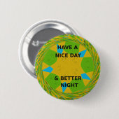 Een fijne dag ronde button 5,7 cm (Voorkant /achterkant)