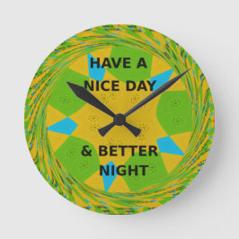 Een fijne dag ronde klok