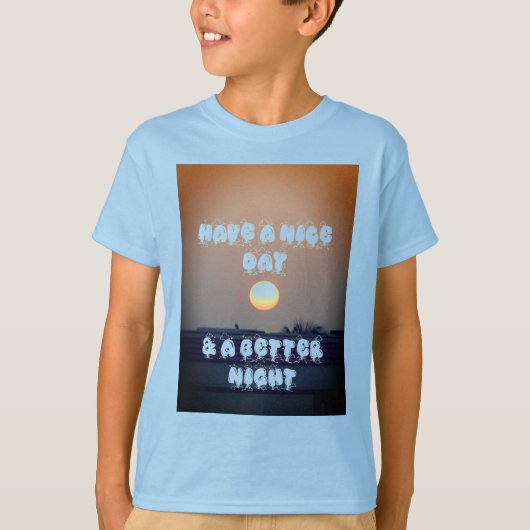 Een fijne dag t-shirt (Voorkant)