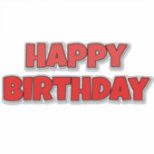 Een fijne verjaardag en een fijne dag sticker (Voorkant)