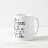 Een filiaalmanager zijn is eenvoudig. Het is als r Koffiemok (Voorkant rechts)