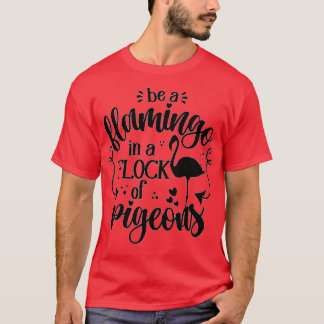 een flamingo zijn in een kudde duif t-shirt