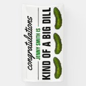 Een flinke stamper (deal) Groene augurk gefelicite Spandoek (Verticaal)