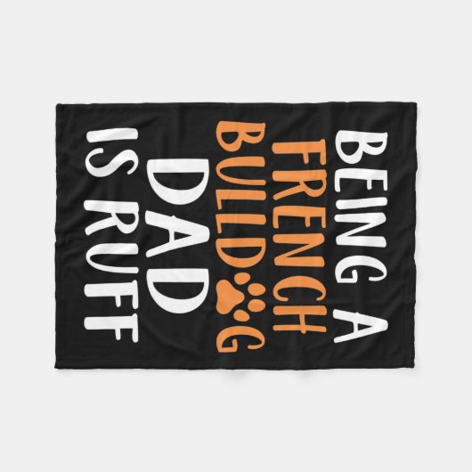 Een Franse buldog vader is Ruff franchie vader Fleece Deken (Voorkant (Horizontaal))