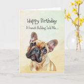Een Franse Bulldog Persoonlijkheid Verjaardag Fun  Kaart (Gele Bloem)