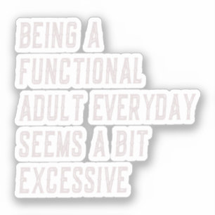 Een functionele volwassen alledaagse grappige geze sticker